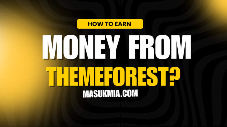 how to make money themeforest